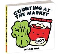 Counting at the Market Board Book by Mudpuppy Mudpuppy (Auteur)
