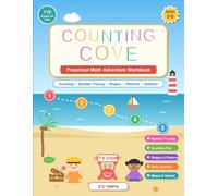 Counting Cove: Preschool Math Adventure Workbook for Ages 3-5: Fun Counting, Number Tracing 1-10, Shapes, Patterns, Matching Games, Mazes & Early ... for Toddlers, Pre-K & Kindergarten Readiness