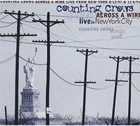 Counting Crows - Across a Wire-Live in New York