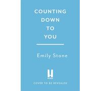 Counting Down to You Don’t miss the brand-new uplifting and utterly heart-warming festive novel coming 2026! - Emily Stone - Review - ebook (ePub) - Livre
