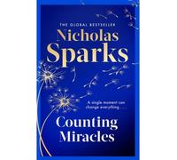 Counting miracles - Nicholas Sparks - Little Brown Libri - broché - Roman