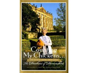 Counting My Chickens . . . and Other Home Thoughts