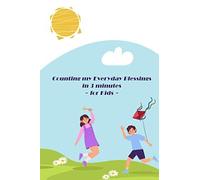 Counting My Everyday Blessings In 3 Minutes For Kids: A Journal To Teach Children To Practice Gratitude And Mindfulness: 6x9 Inches, 120 Pages