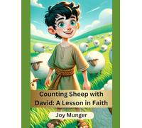 Counting Sheep with David: A Lesson in Faith