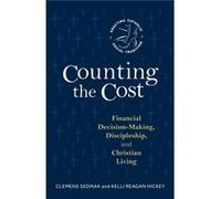 Counting the Cost by Kelli Reagan Hickey Kelli Reagan Hickey (Auteur)