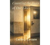 Counting the Days of Our Lives