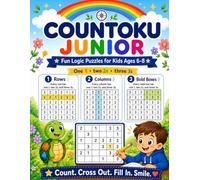 Countoku Junior | Fun Logic Puzzles for Kids Ages 6-8: Count, Cross Out, Fill In, Smile | 240 Puzzles, 4 Levels, Screen-Free Logic Fun