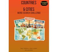 Countries and Cities Word Search Challenge for Kids, Teens & Family: 152 Progressive Puzzles from Easy to Expert | Complete Solutions Included | Educational Fun for All Ages