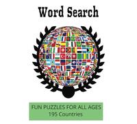 Countries Around the World: Word Search with Easy to Read Print about Countries Names, Countries in the World, Countries Word Search for All Ages and ... Learning and Discovering the World.
