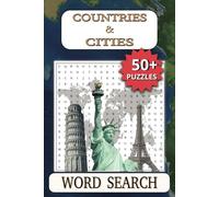 Countries & Cities Word Search Puzzle Book: Fun & Educational Word Search Puzzles of Countries and Cities | Challenge Your Mind with Geography-Themed Puzzles