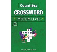 Countries Crossword Puzzles Book: Morning Rituals for the Global Citizen and International Explorer