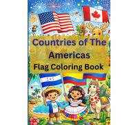 Countries of the Americas | Flag Coloring Book: Fun & Easy Flag Designs for Kids (North & South America) | 11 national flags