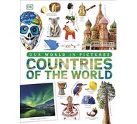 Countries of the World: Our World in Pictures