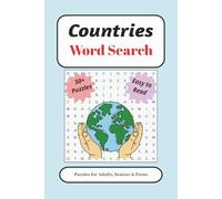 Countries Word Search Puzzle Book: Word Searches with Easy to Read Print about Nations, Territories, States and More | 6 x 9 Inches, 110 Pages | 50+ ... Gift for Vacations, Holidays and Free Times