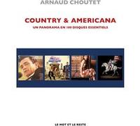 Country & Americana: Panorama en 100 disques
