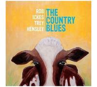 Ickes Rob & Hensley Trey - Blues Country / Rob Ickes & Trey Hensley