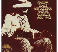 Country Blues Bottleneck Guitar Classics 1926-1937 by VARIOUS ARTISTS (1991-09-30)