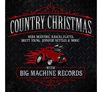 Artistes divers – Country Christmas With Big Machine Records – CD