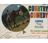 Country Comedy: Lonnie "Pap" Wilson The Playboy Farmer Jokes, Laffs, and Songs