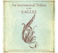 Country Dance Kings - Instrumental Tribute to The Eagles