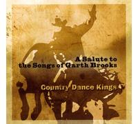 Country Dance Kings - Saluting The Songs of Garth Brooks
