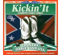 Country Dance Kings,the - Kickin' It