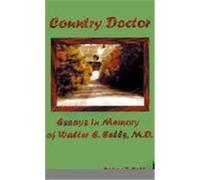 Country Doctor Robert J. Eells (Auteur)