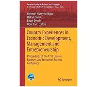 Country Experiences In Economic Development, Management And Entrepreneurship