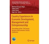 Country Experiences in Economic Development Management and Entrepreneurship - Springer International Publishing AG - Springer International Publishing AG Springer International Publishing AGSpringer I