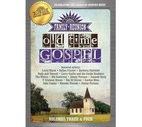 Country Family Reunion: Old Time Gospel: Volume 3-4