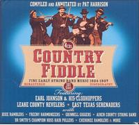 Country Fiddle : Fine Early String Band Music 1924-1937
