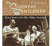 Country Gentlemen - Going Back to The Blue Ri