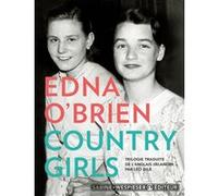 Country Girls Edna O'Brien (Auteur), Milorad (Traduction)