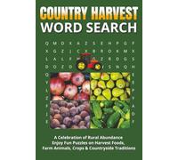 Country Harvest Word Search: A Celebration of Rural Abundance - Enjoy Fun Puzzles on Harvest Foods, Farm Animals, Crops & Countryside Traditions | ... or Free Time | Portable 6 x 9 Inch Book