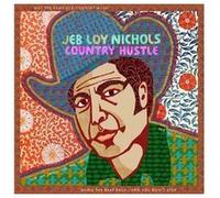 Jeb Loy Nichols – Country Hustle – Import