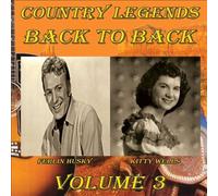 Country Legends Back To Back, Vol. 3 by WELLS,KITTY / HUSKY,FERLIN [Audio CD]