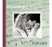 Country Love Notes for Her