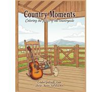 Country Moments: Coloring the peace of the countryside