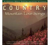 Country Mountain Love Songs