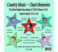 Country Music ~ Chart Memories: The Most Popular Recordings Of 1960 Vol. 4