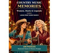 Country Music Memories: Women, Duets & Legends