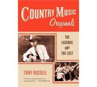 Country Music Originals Tony Russell (Auteur)