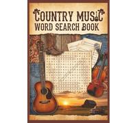 Country Music Word Search Book:: Large Print Word Search for Country Music Lovers: 55 Themed Puzzles Featuring Legends, Lyrics, and Nashville Hits | Travel Size 6x9 Activity Book
