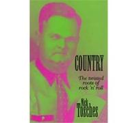 Country Nick Tosches (Auteur)