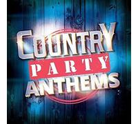 Country Party Anthems/Various [Import]