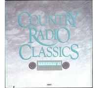 Country Radio Classics - Volume One