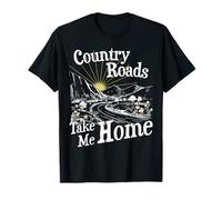 Country Roads Take Me Home Randonnée Camping en montagne T-Shirt