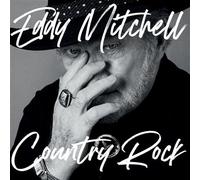 Eddy Mitchell – Country Rock – CD + DVD – Inclus 4 titres bonus (Édition Collector)