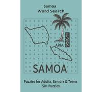 Country Samoa Word Searches: Puzzle Book 6x9”, 111 pages, 50+ Puzzles,… Gift for ;Travellers, Study, during Vacation, Holiday or Time to Relax