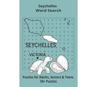 Country Seychelles Word Searches: Puzzle Book 6x9”, 111 pages, 50+ Puzzles,… Gift for ;Travellers, Study, during Vacation, Holiday or Time to Relax
